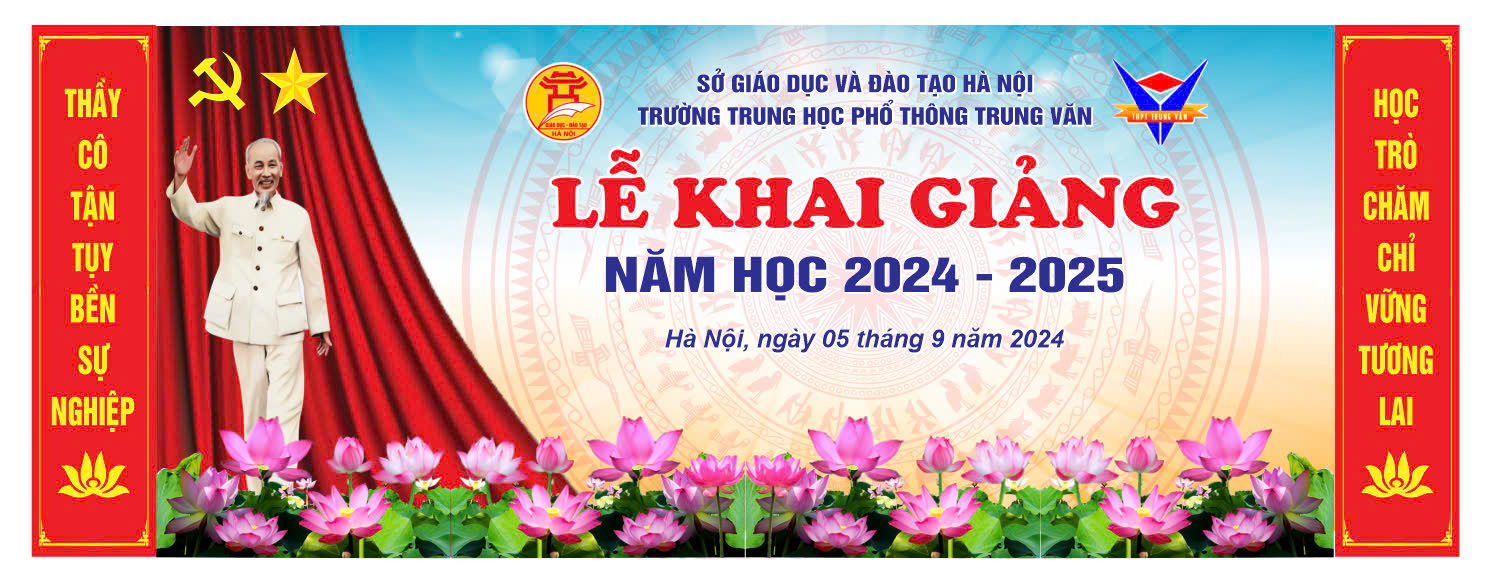 LỄ KHAI GIẢNG NĂM HỌC 2024 - 2025