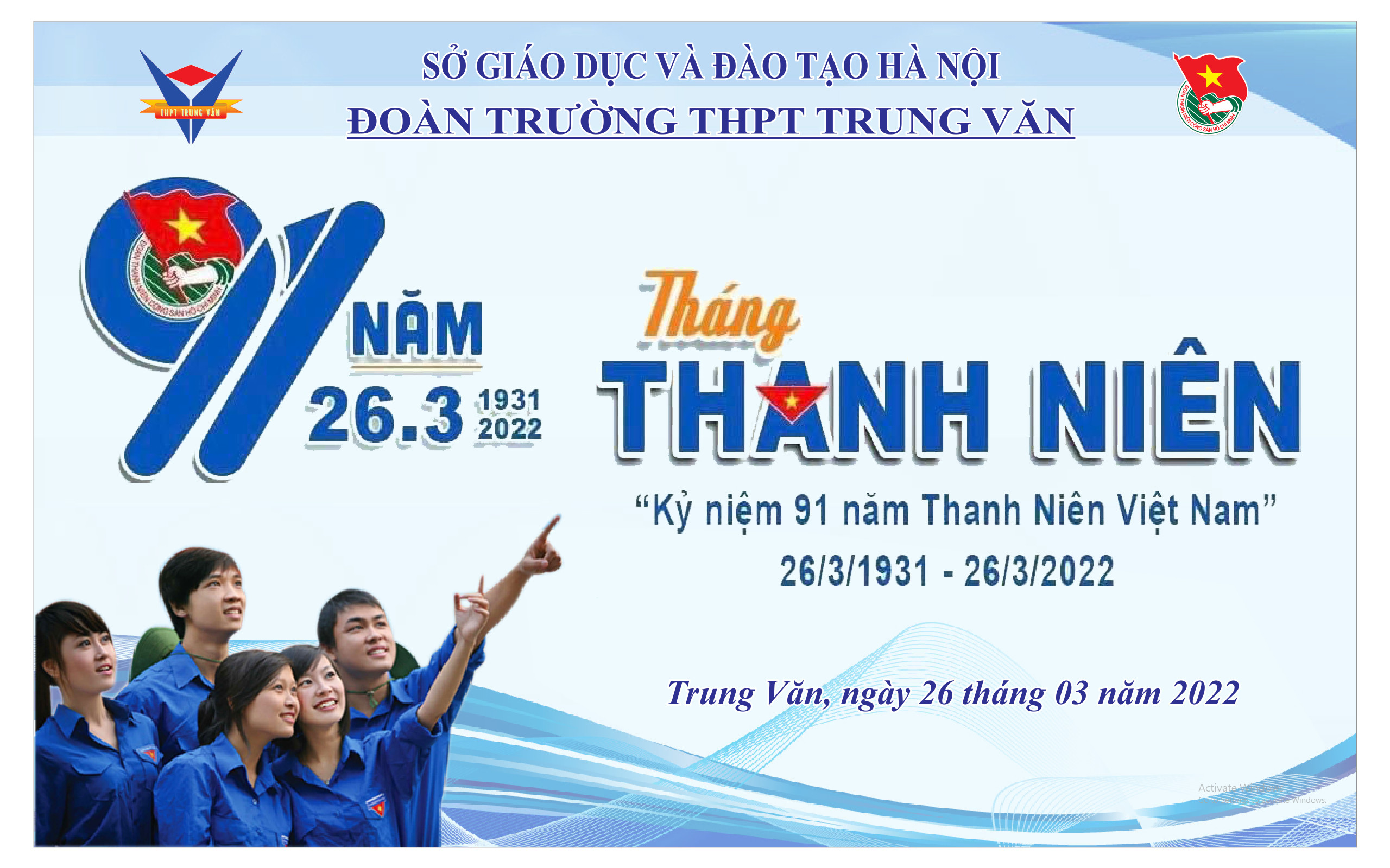 Chương trình chào mừng 91 năm ngày thành lập Đoàn TNCS Hôc CHí Minh (26/3/1931 - 26/3/2022)